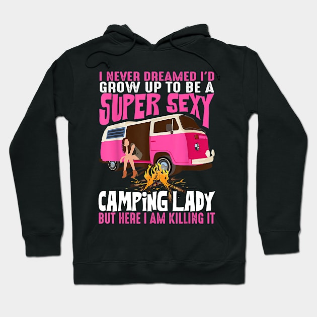 Funny Summer Adventures, Sexy Camping Lady and Kill it, Hiking Life Hoodie by Jas-Kei Designs